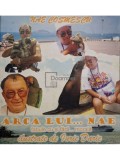 Nae Cosmescu - Arca lui Nae - Fabule cu si fara... morala (Editia: 2006)