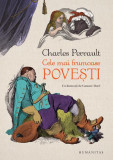 Cele mai frumoase povești - Paperback brosat - Charles Perrault - Humanitas