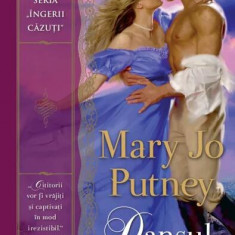 Dansul pasiunii (Vol. 2) - Paperback brosat - Mary Jo Putney - Litera