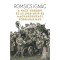 A Nagy H&aacute;bor&uacute; &eacute;s az 1918-1919-es magyarorsz&aacute;gi forradalmak - Romsics Ign&aacute;c