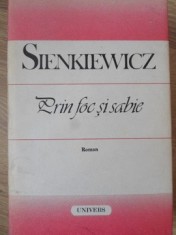 PRIN FOC SI SABIE-HENRYK SIENKIEWICZ-282796