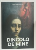 DINCOLO DE MINE de ANTONIA CEAUSU , 2025