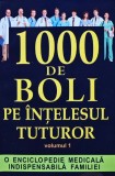 Cumpara ieftin 1000 de boli pe intelesul tuturor (volumul 1) - 2012 - CH. Prudhomme (AP90)