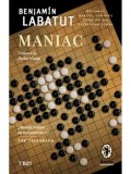 Cumpara ieftin Maniac/Benjamin Labatut