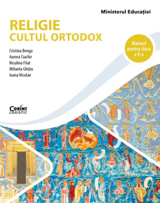 Religie. Cultul ortodox. Manual pentru clasa a V-a foto