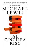 Cumpara ieftin Al cincilea risc - Paperback brosat - Michael Lewis - RAO