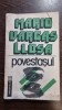 POVESTASUL , MARIO VARGAS LLOSA