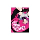 I'm the Grim Reaper, Vol. 3