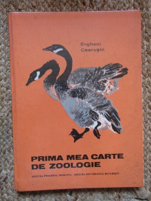 PRIMA MEA CARTE DE ZOOLOGIE - EVGHENI CEARUSIN foto