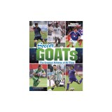 Soccer Goats: The Greatest Athletes of All Time