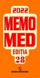 Memomed 2022 - Paperback brosat - Dumitru Dobrescu, Simona Negreş, Liliana Dobrescu, Ruxandra McKinnon - Universitară