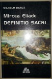 Wilhelm Danca - Mircea Eliade * Definitio Sacri, Ars Longa 1998, Spiritualitate, Sublinieri Creion