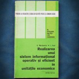Cumpara ieftin REALIZAREA UNUI SISTEM INFORMATIONAL OPERATIV SI EFICIENT - V. MARINESCU