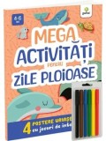 Mega activitati pentru zile ploioase/***
