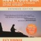 Move Your DNA: Restore Your Health Through Natural Movement Expanded Edition