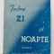 Henriette Yvonne Stahl - &Icirc;ntre zi și noapte (Editura Contemporană; 1942)