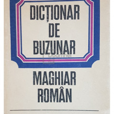 Bela Kelemen - Dictionar de buzunar maghiar-roman (editia 1971)