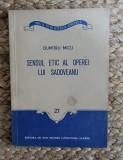 SENSUL ETIC AL OPEREI LUI SADOVEANU -DUMITRU MICU