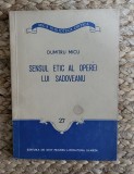 SENSUL ETIC AL OPEREI LUI SADOVEANU -DUMITRU MICU