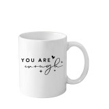 Cana din ceramica haioasa, cu mesaj inspirational/motivational, alba, 330 ml, model You Are Enough