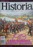 Revista Historia. Noiembrie 2013. Cand Romania a cucerit Bulgaria