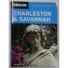 CHARLESTON and SAVANNAH by JIM MOREKIS , HANDBOOK , GUIDE , 2008