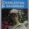 CHARLESTON and SAVANNAH by JIM MOREKIS , HANDBOOK , GUIDE , 2008