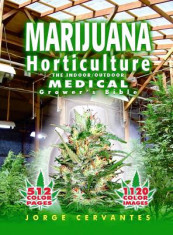 Marijuana Horticulture: The Indoor/Outdoor Medical Grower&amp;#039;s Bible foto
