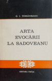 Arta evocarii la Sadoveanu - G. I. Tohaneanu