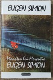 Moartea lui Mercutio - Eugen Simion