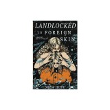 Landlocked In Foreign Skin: A Sapphic Sci-Fi Novella
