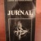 JURNAL 1947 - 1958 de LEONTIN JEAN CONSTANTINESCU , Bucuresti 1998