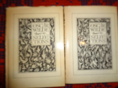 Selections from Oscar Wilde / 2 volume , in limba engleza foto