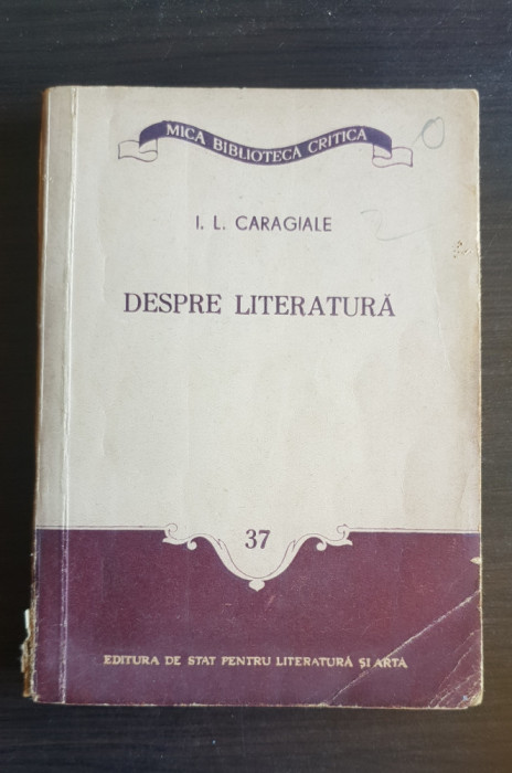 Despre literatură - I. L. Caragiale