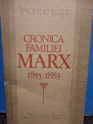 Yvonne Kapp - Cronica familiei Marx 1855 - 1883 (1983) foto