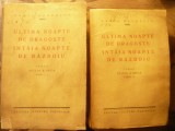 131. Cezar Petrescu - Ultima noapte de dragoste intaia noapte de razboiu - Ed.II 1931 Cultura Nationala ,311 + 221 pag
