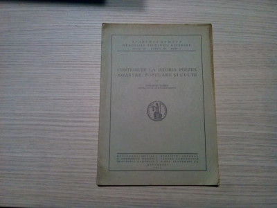 CONTRIBUTII LA ISTORIA POEZIEI NOASTRE, POPULARE SI CULTE - Onisifor Ghibu -1934 foto