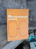 Sociopedagogie școlară - Emil Păun