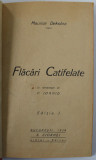 FLACARI CATIFELATE de MAURICE DEKOBRA , 1928