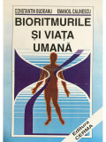 Constantin Budeanu - Bioritmurile si viata umana (editia 1992)
