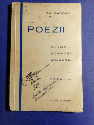 Gh Bacovia poezii plumb - sc&amp;acirc;ntei galbene ed lll foto