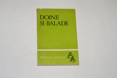 Doine si balade - Biblioteca scolarului foto