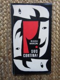 Sus cortina ! - Radu Miron, Polirom
