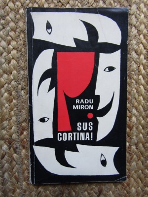 Sus cortina ! - Radu Miron foto