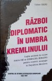 RAZBOI DIPLOMATIC IN UMBRA KREMLINULUI-IULIAN CHIFU