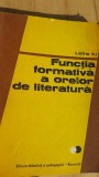 Functia formativa a orelor de literatura- Iustina Itu