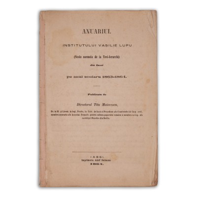 Anuarul Institutului Vasile Lupu din Iași, publicat de Titu Maiorescu 1864 foto