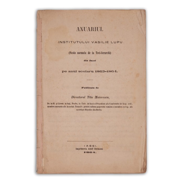 Anuarul Institutului Vasile Lupu din Iași, publicat de Titu Maiorescu 1864