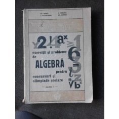 Exercitii si probleme de algebra pentru concursuri si olimpiade scolare - Gh. Andrei partea I