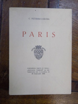 C. Petrescu-Ercea, Paris, 25 Februarie foto